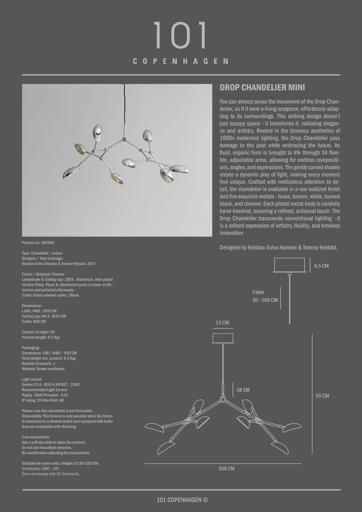 Φωτιστικό Οροφής Drop Mini - Αλουμίνιο Chrome ( 5m ) H55 x W81 x L106 cm 101 COPENHAGEN
