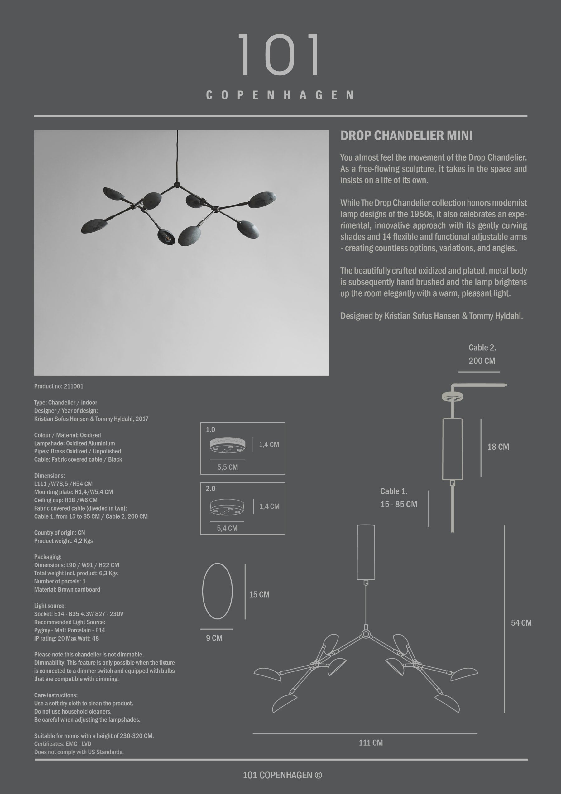 Φωτιστικό Οροφής Drop Chandelier Mini - Οξειδωμένο Αλουμίνιο Σίδερο L111 x W78,5 x H54 cm 101 COPENHAGEN