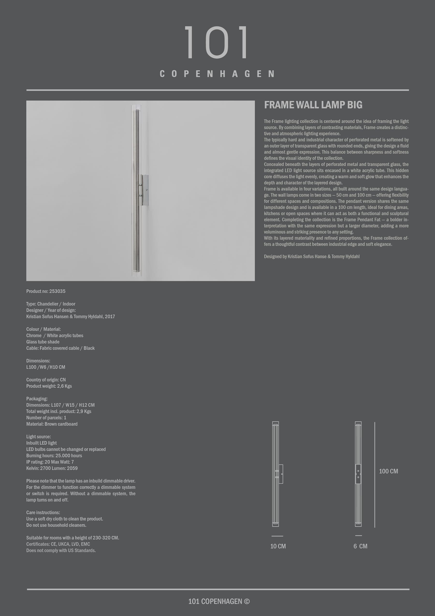 Φωτιστικό Τοίχου Frame Big Μεταλλικό L10 x W6 x H100 cm 101 COPENHAGEN