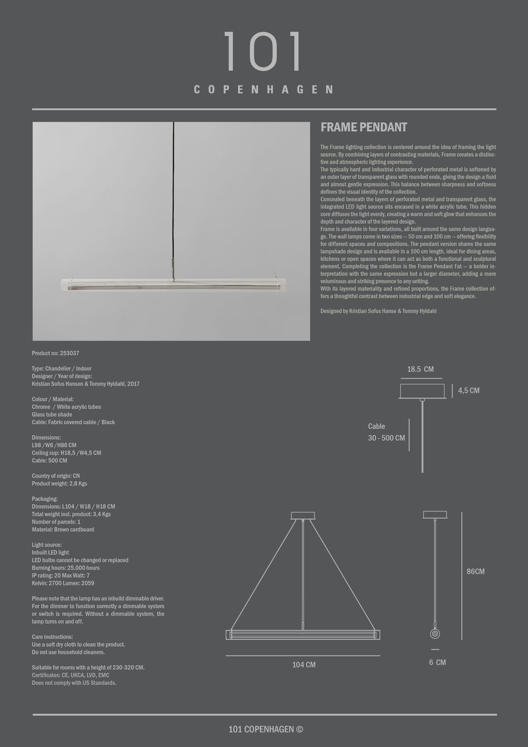 Φωτιστικό Οροφής Frame Μεταλλικό L98 x W6 x H85 cm 101 COPENHAGEN