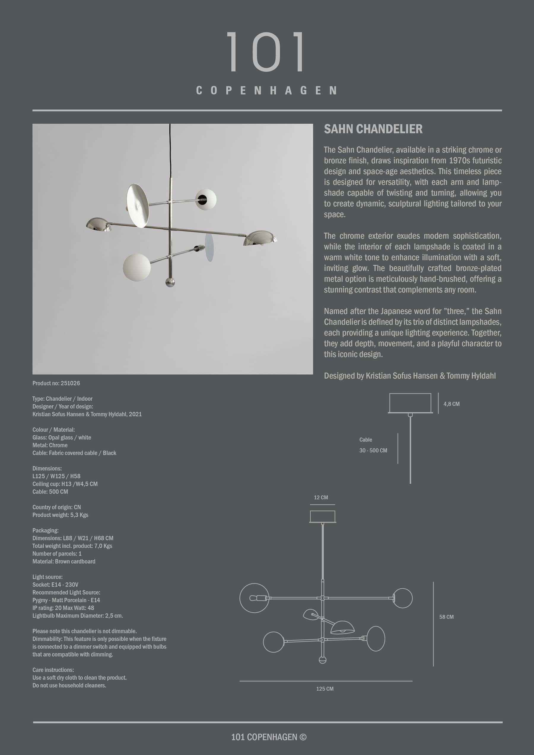 Φωτιστικό Οροφής Sahn Chandelier - Chrome (5m) L25 x W125 x H58 cm 101 COPENHAGEN