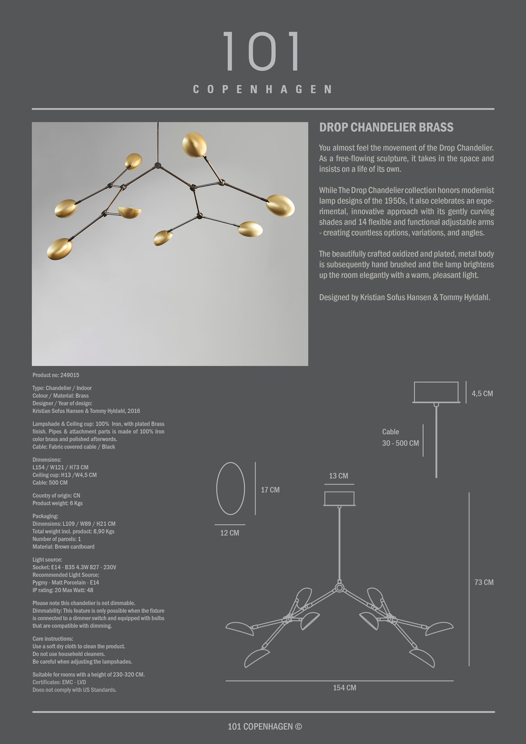 Φωτιστικό οροφής Drop Chandelier - Brass (5m) H73 cm x W121 cm x L154 cm 101 COPENHAGEN