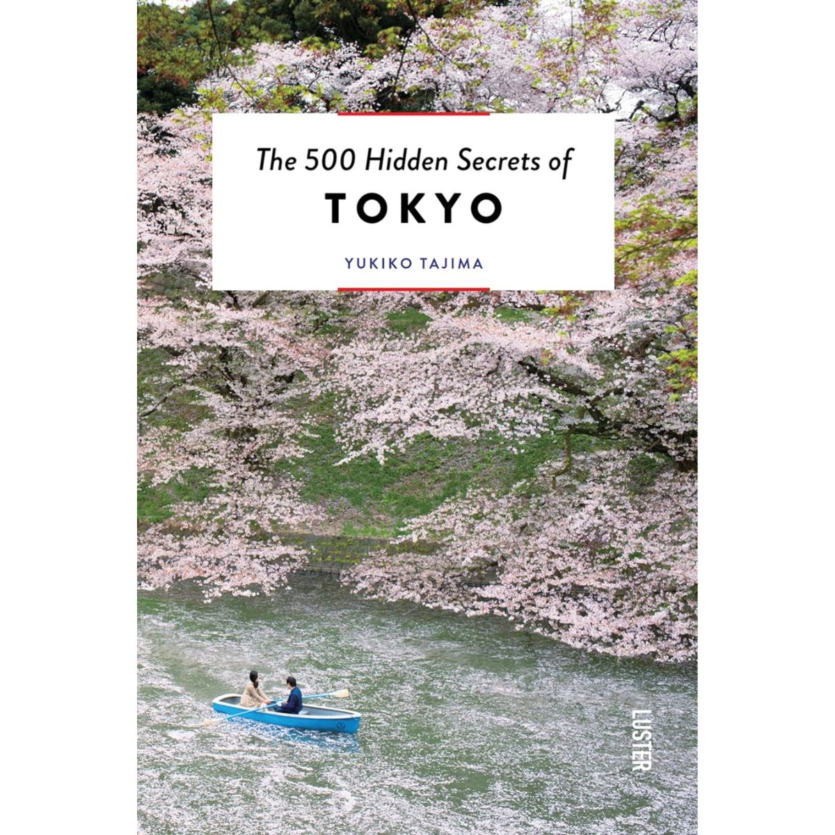 Hintsdeco Books Βιβλίο Τέχνης Βιβλίο Τέχνης The 500 Hidden Secrets of Tokyo – 3rd edition Γαλάζιο/Πράσινο 12×2×18 cm Hintsdeco
