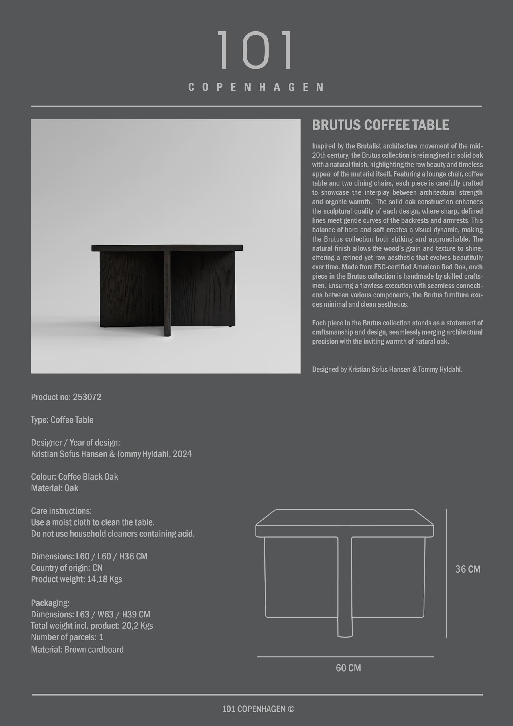 Τραπέζι Σαλονιού Brutus - Coffee Black Δρυς H36 x W60 x L60 cm 101 COPENHAGEN