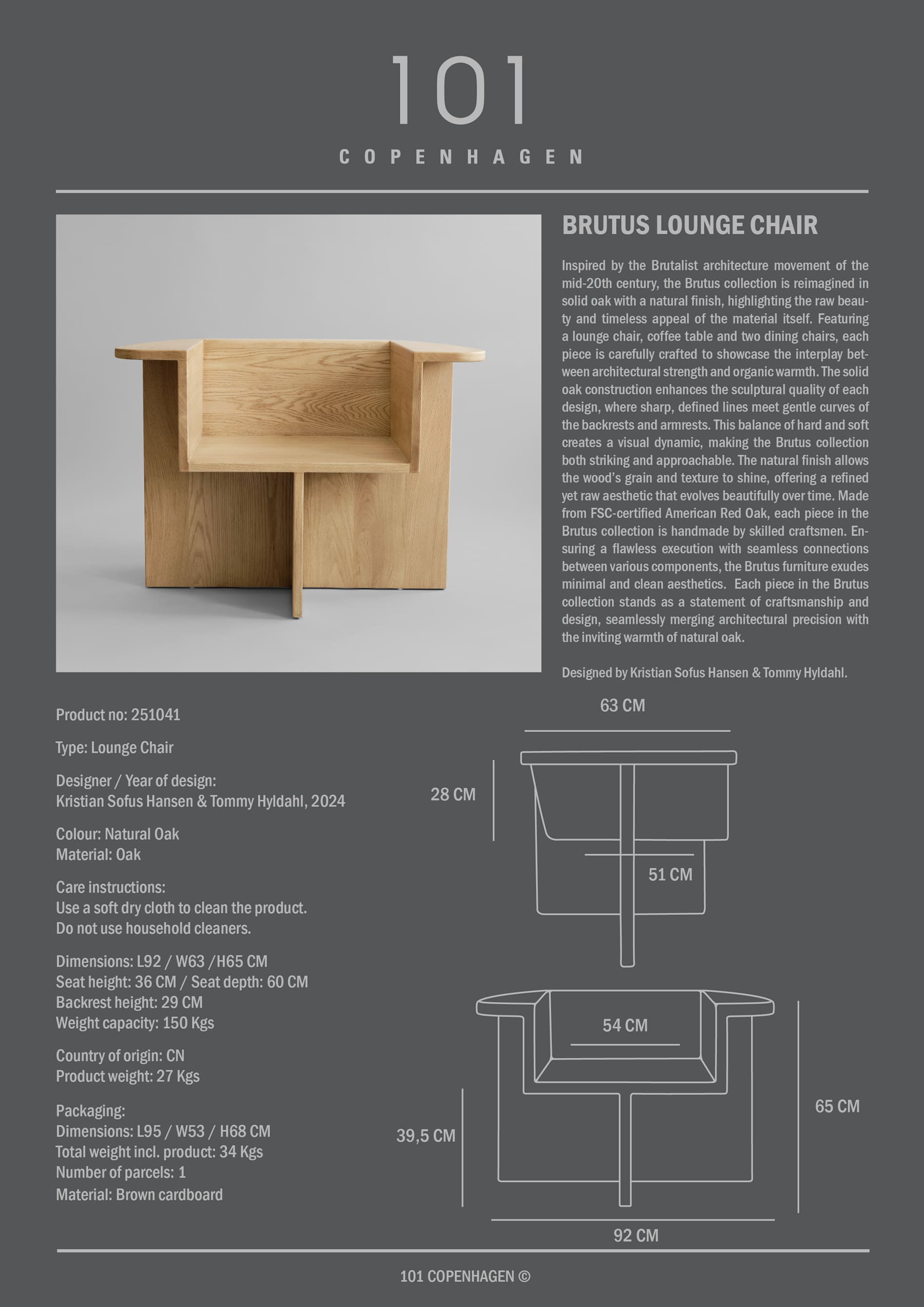 Καρέκλα Σαλονιού Brutus - Φυσικό Ξύλο Δρυός H65 x W92 x L63 cm 101 COPENHAGEN