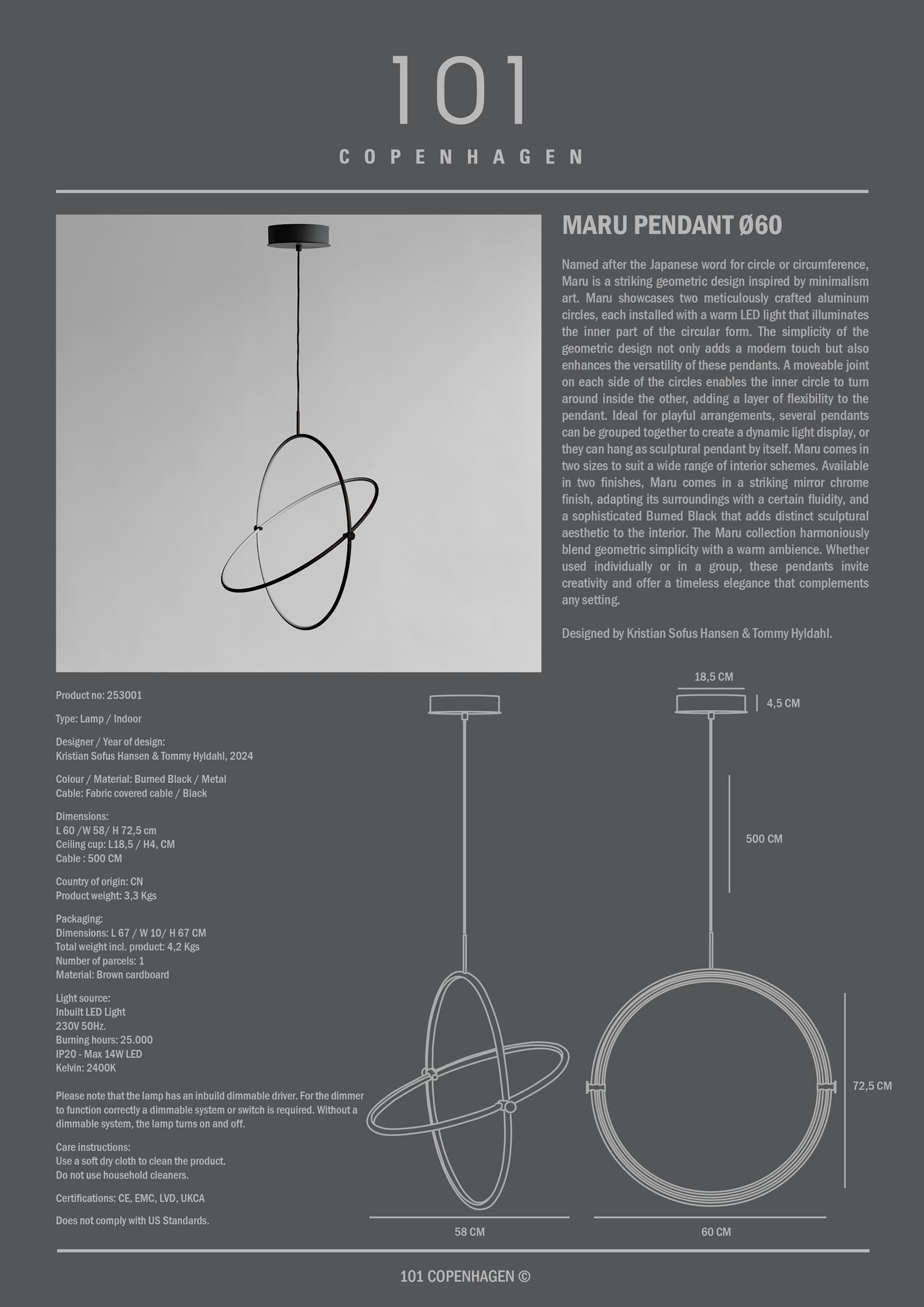 Φωτιστικό Οροφής Maru Pendant - Ø60 Burned Black L65 x W57.5 x H71.5 cm 101 COPENHAGEN