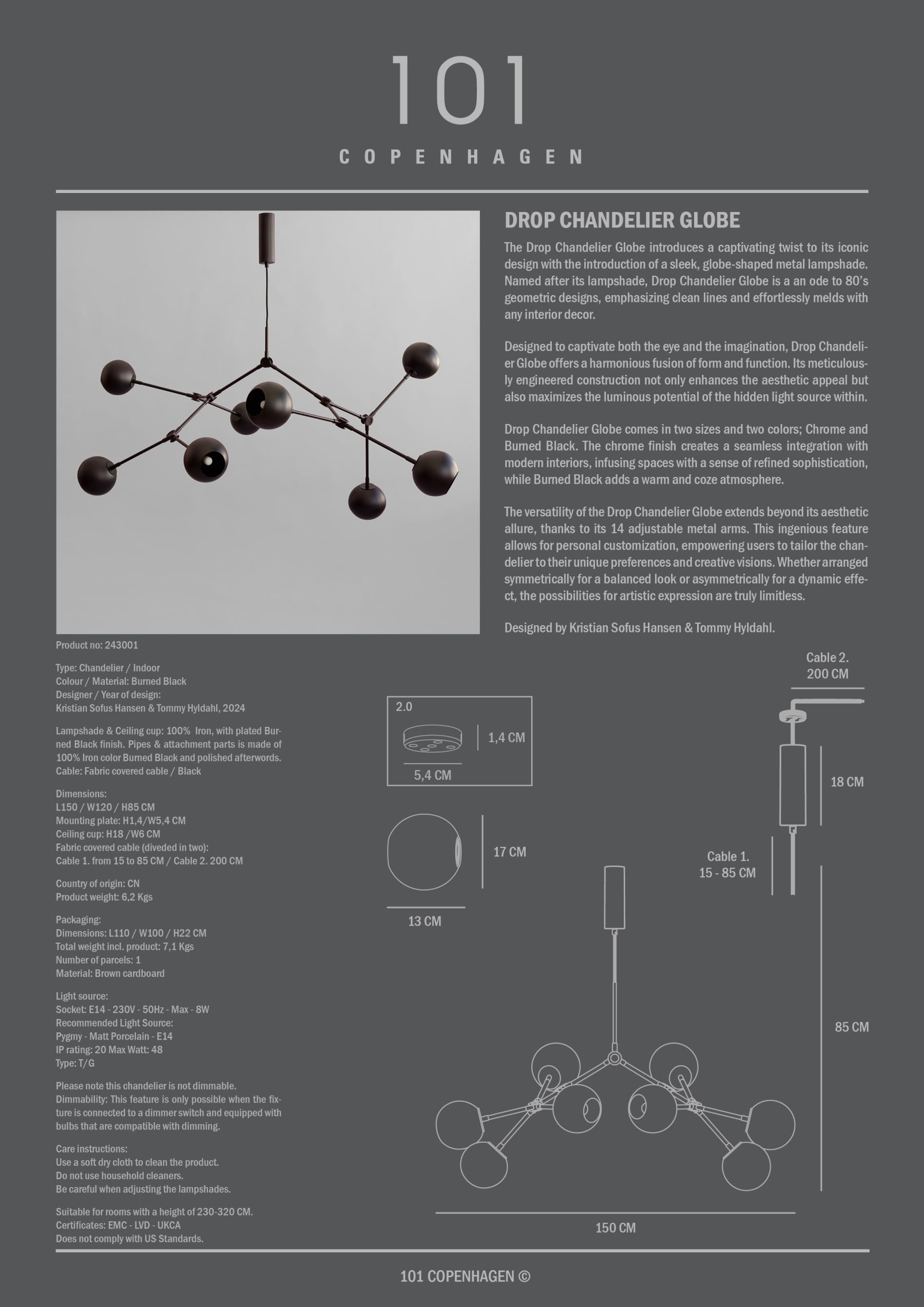 101 COPENHAGEN Φωτιστικό οροφής Φωτιστικό Οροφής Drop Chandelier Globe Burned Μαύρο Μεταλλικό 150x120x85 101 COPENHAGEN