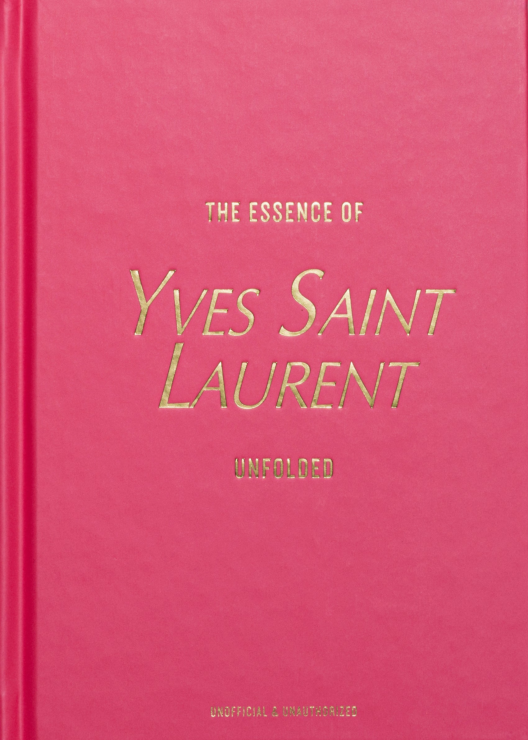 Hintsdeco Books Βιβλίο Τέχνης Βιβλίο Τέχνης The Essence of Yves Saint Laurent Ροζ 14.5 x 1.5 xΗ 21.5 cm Hintsdeco