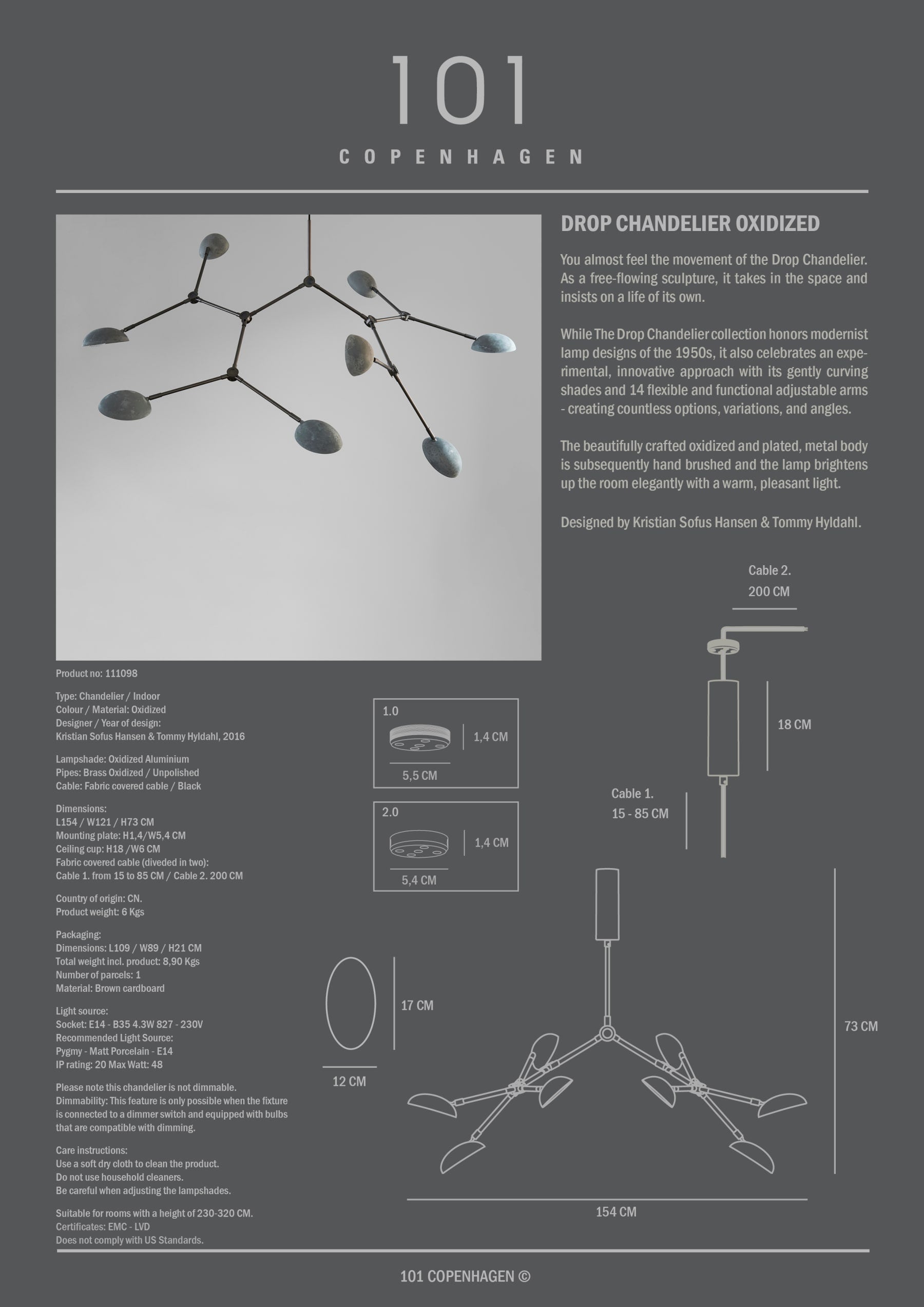 101 COPENHAGEN Φωτιστικό οροφής Φωτιστικό Οροφής Drop Chandelier - Οξειδωμένο Μέταλλο H73 x W121 x L154 cm 101 COPENHAGEN